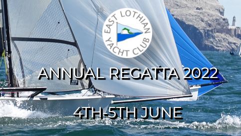 More information on East Lothian Regatta 2022, 4-5 June